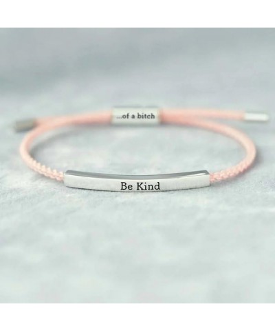 Be Kind of a Bitch Bracelet, Adjustable Braided Rope Handmade Engraved Inspirational Bracelet, Inspirational Bracelets for Wo...